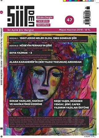 Şiirden İki Aylık Şiir Dergisi Sayı: 47 Mayıs - Haziran 2018