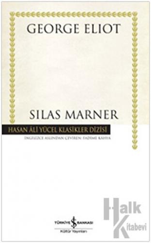 Silas Marner (Ciltli) - Halkkitabevi