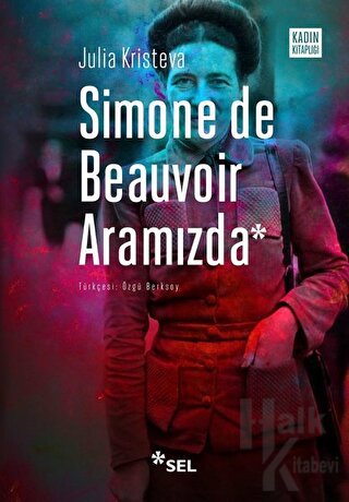 Simone De Beauvoir Aramızda - Halkkitabevi