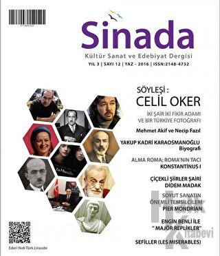 Sinada Kültür Sanat ve Edebiyat Dergisi Yıl 3 Sayı: 12 Yaz 2016