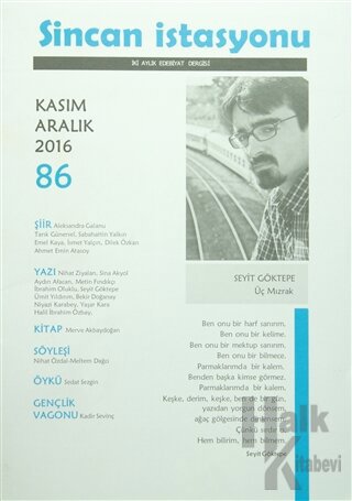 Sincan İstasyonu Edebiyat Dergisi Sayı: 86 Kasım - Aralık 2016 - Halkk