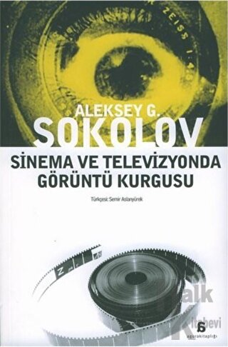 Sinema ve Televizyonda Görüntü Kurgusu - Halkkitabevi