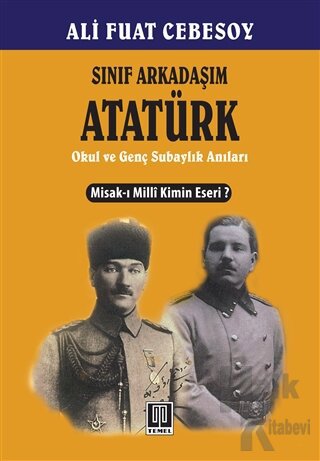 Sınıf Arkadaşım Atatürk - Halkkitabevi