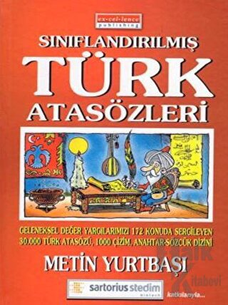 Sınıflandırılmış Türk Atasözlerimiz (Ciltli)
