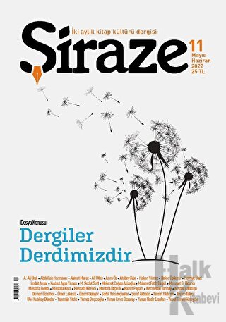 Şiraze Dergisi Sayı: 11 Mayıs - Haziran 2022