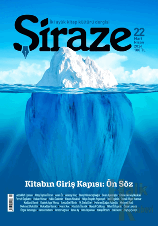 Şiraze Dergisi Sayı: 22 Mart-Nisan 2024 - Halkkitabevi