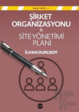 Şirket Organizasyonu & Site Yönetim Planı - Halkkitabevi
