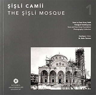 Şişli Camii / The Şişli Mosque (Ciltli)