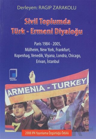 Sivil Toplumda Türk-Ermeni Diyaloğu - Halkkitabevi