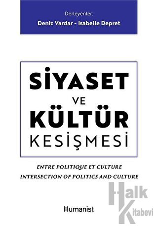 Siyaset ve Kültür Kesişmesi - Halkkitabevi