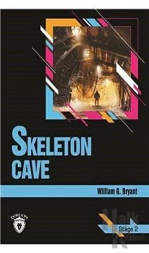 Skeleton Cave Stage 2 (İngilizce Hikaye) - Halkkitabevi