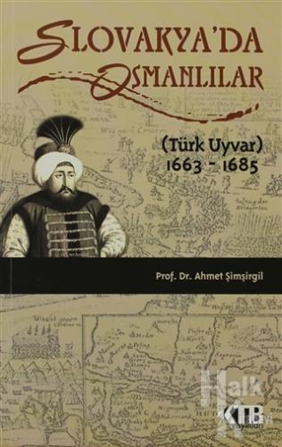 Slovakya'da Osmanlılar - Halkkitabevi