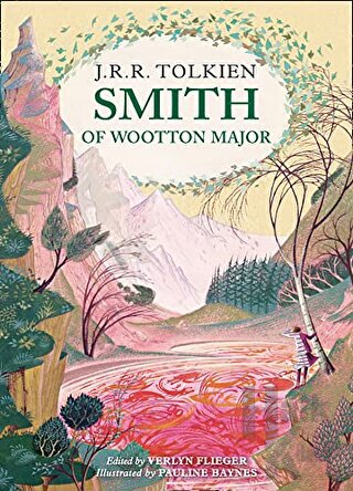 Smith of Wootton Major (Ciltli) - Halkkitabevi