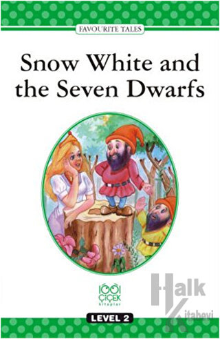 Snow White and the Seven Dwarfs Level 2 - Halkkitabevi