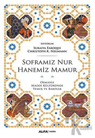 Soframız Nur Hanemiz Mamur - Halkkitabevi