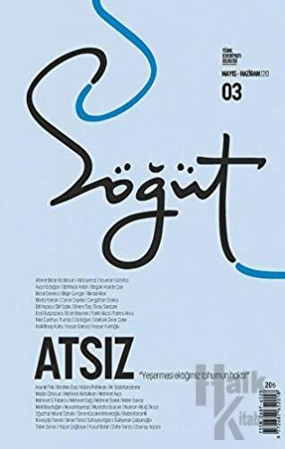 Söğüt - Türk Edebiyatı Dergisi Sayı 03 / Mayıs - Haziran 2020 - Halkki