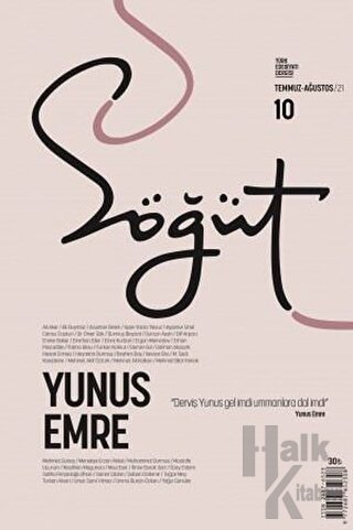 Söğüt - Türk Edebiyatı Dergisi Sayı 10 / Temmuz - Ağustos 2021