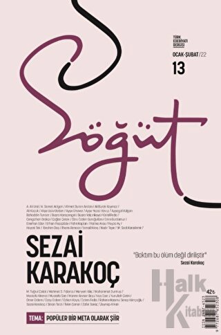 Söğüt - Türk Edebiyatı Dergisi Sayı 13 / Ocak - Şubat 2022