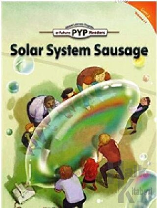 Solar System Sausage - PYP Readers Level: 2 Volume: 11