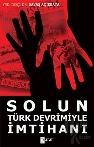 Solun Türk Devrimiyle İmtihanı - Halkkitabevi