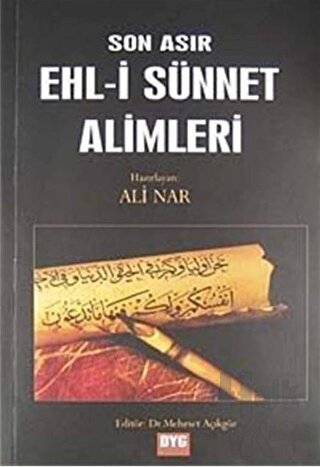 Son Asır Ehl-i Sünnet Alimleri - Halkkitabevi
