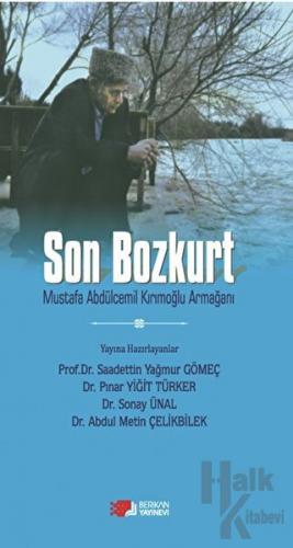 Son Bozkurt - Halkkitabevi