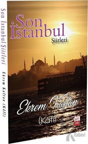 Son İstanbul Şiirleri - Halkkitabevi