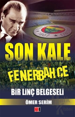 Son Kale Fenerbahçe - Halkkitabevi