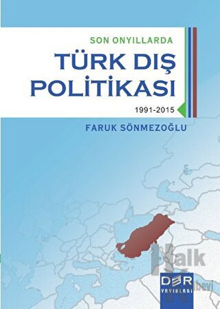 Son Onyıllarda Türk Dış Politikası - Halkkitabevi
