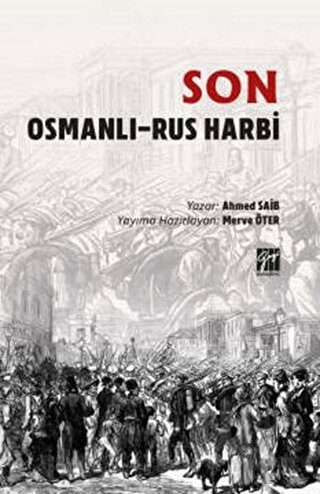 Son Osmanli - Rus Harbi - Halkkitabevi