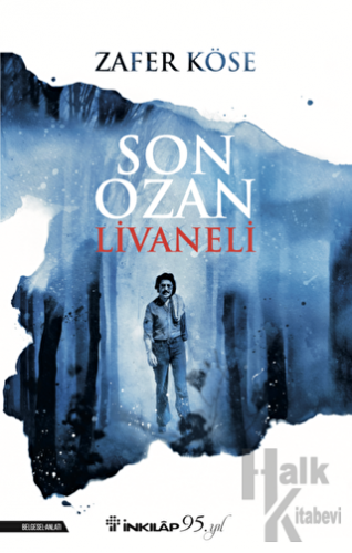 Son Ozan Livaneli - Halkkitabevi