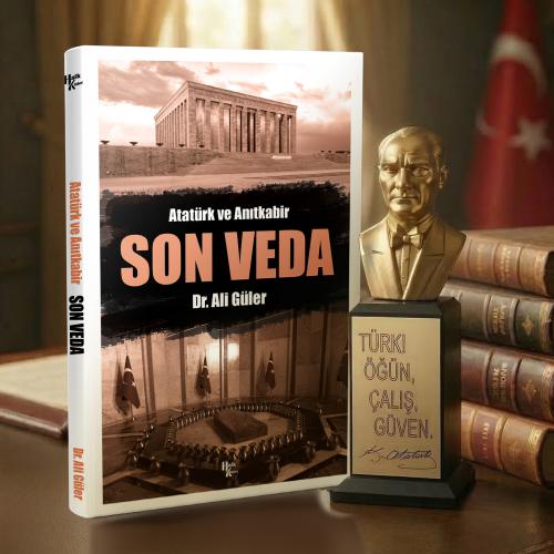 Son Veda ve Atatürk Büstü - Halkkitabevi