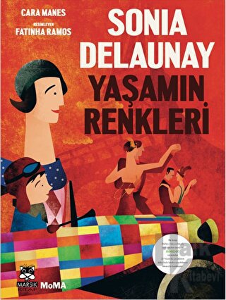 Sonia Delaunay - Yaşamın Renkleri - Halkkitabevi