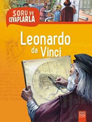 Soru ve Cevaplarla Leonardo da Vinci