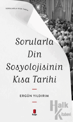 Sorularla Din Sosyolojisinin Kısa Tarihi