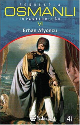 Sorularla Osmanlı İmparatorluğu 6