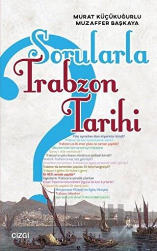 Sorularla Trabzon Tarihi