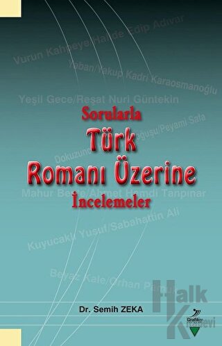 Sorularla Türk Romanı Üzerine İncelemeler