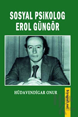 Sosyal Psikolog Erol Güngör - Halkkitabevi