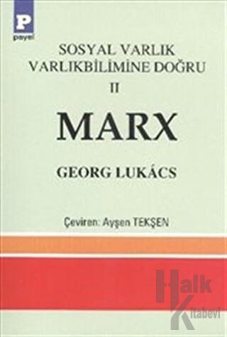 Sosyal Varlık Varlıkbilimine Doğru 2 Marx