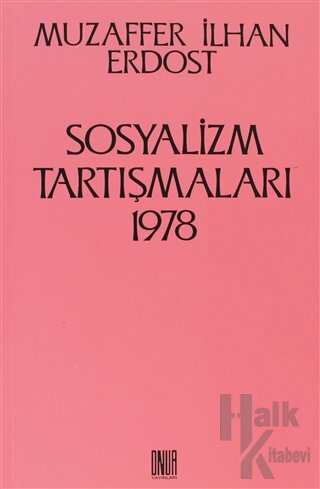 Sosyalizm Tartışmaları 1978