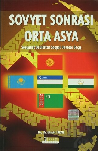 Sovyet Sonrası Orta Asya - Halkkitabevi