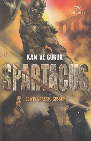 Spartacus - Kan ve Gurur