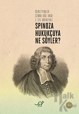 Spinoza Hukukçuya Ne Söyler? - Halkkitabevi