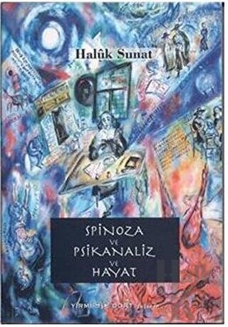 Spinoza ve Psikanaliz ve Hayat - Halkkitabevi