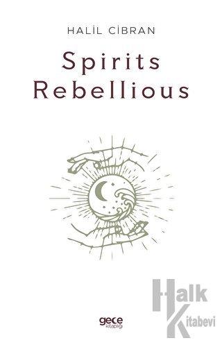 Spirits Rebellious - Halkkitabevi