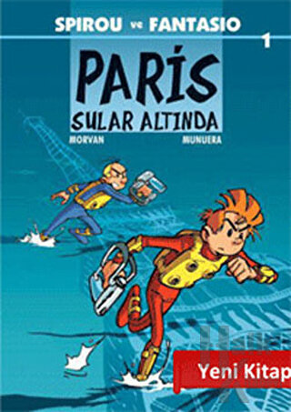 Spirou ve Fantasio 1 - Paris Sular Altında - Halkkitabevi