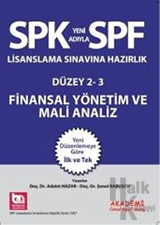 SPK Lisanslama Sınavına Hazırlık Finansal Yönetim ve Mali Analiz - Hal
