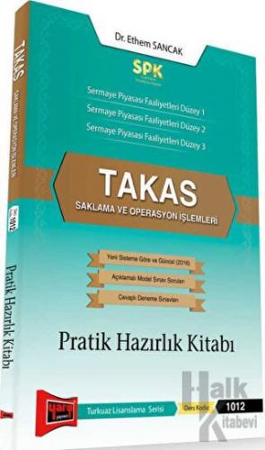 SPK Takas Saklama ve Operasyon İşlemleri Pratik Hazırlık Kitabı