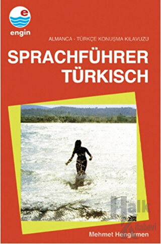Sprachführer Türkisch  Almanca - Türkçe Konuşma Kılavuzu